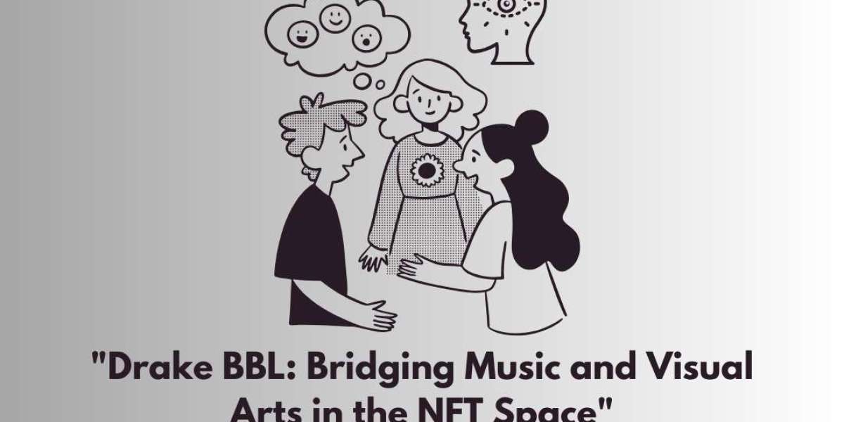 Drake BBL: Bridging Music and Visual Arts in the NFT Space