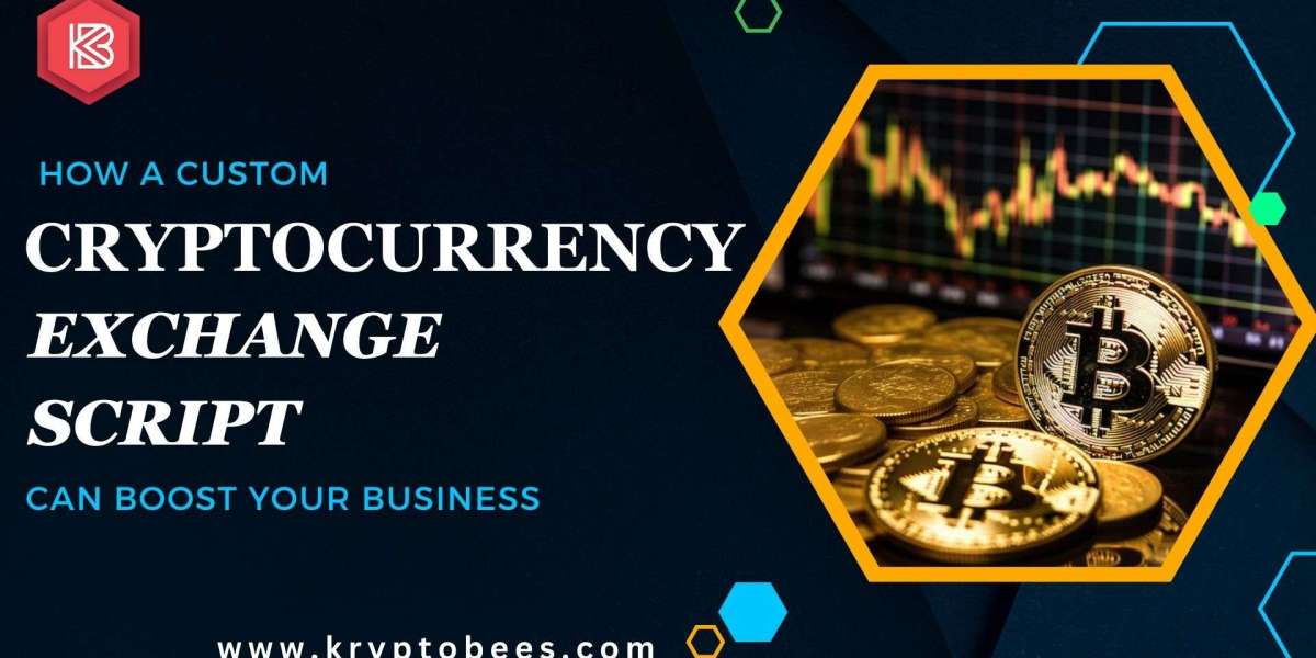 How a Custom Cryptocurrency Exchange Script Can Boost Your Business