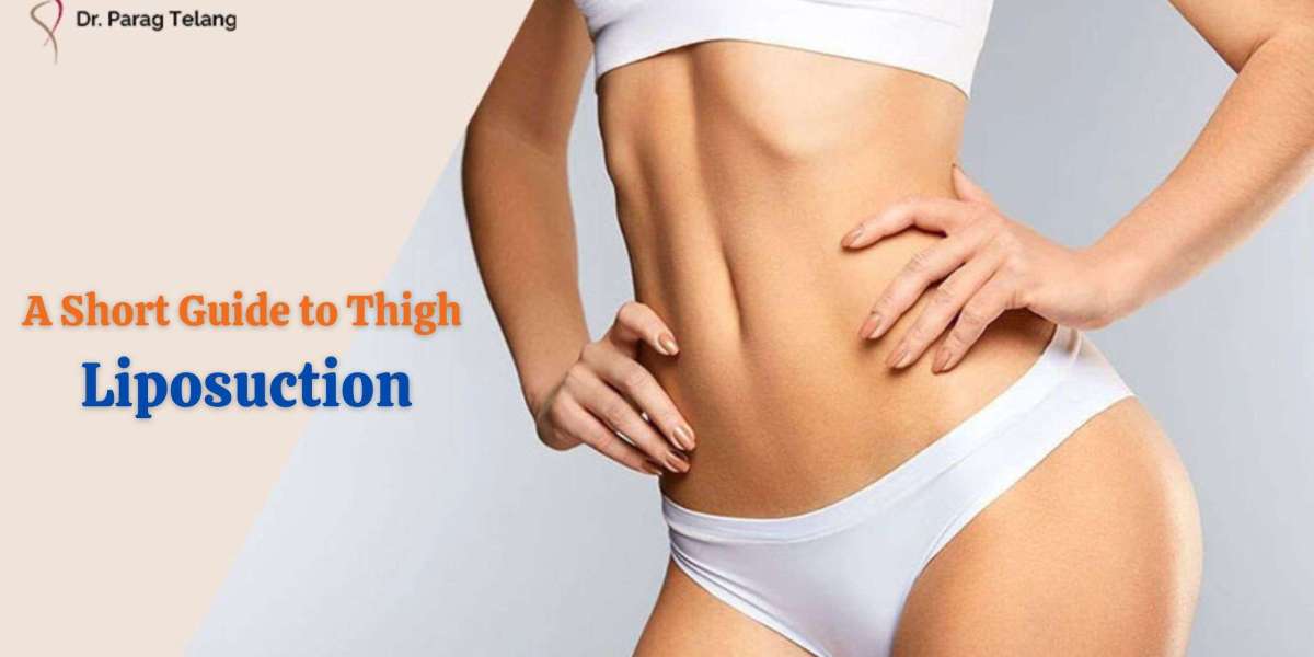 A Short Guide to Thigh Liposuction