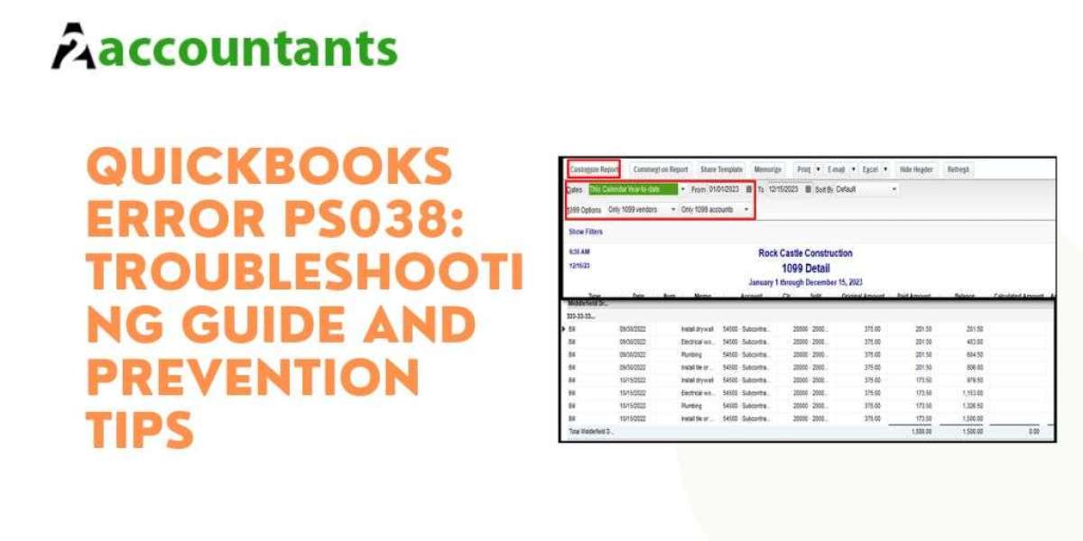 QuickBooks Error PS038: Troubleshooting Guide and Prevention Tips