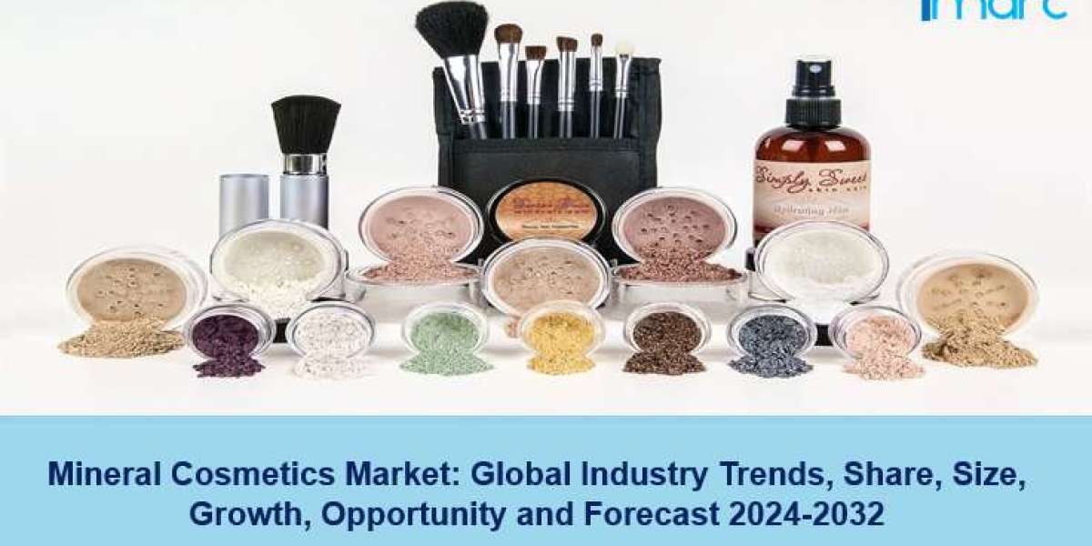Mineral Cosmetics Market Growth, Demand and Forecast 2024-2032