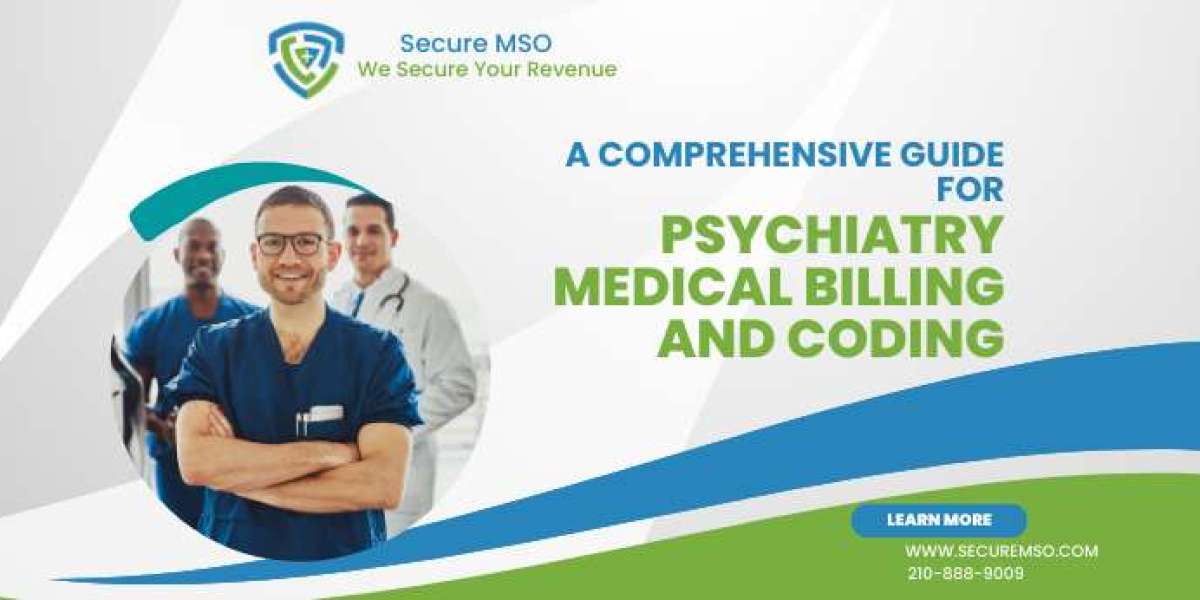 A Comprehensive Guide For Psychiatry Medical Billing And Coding