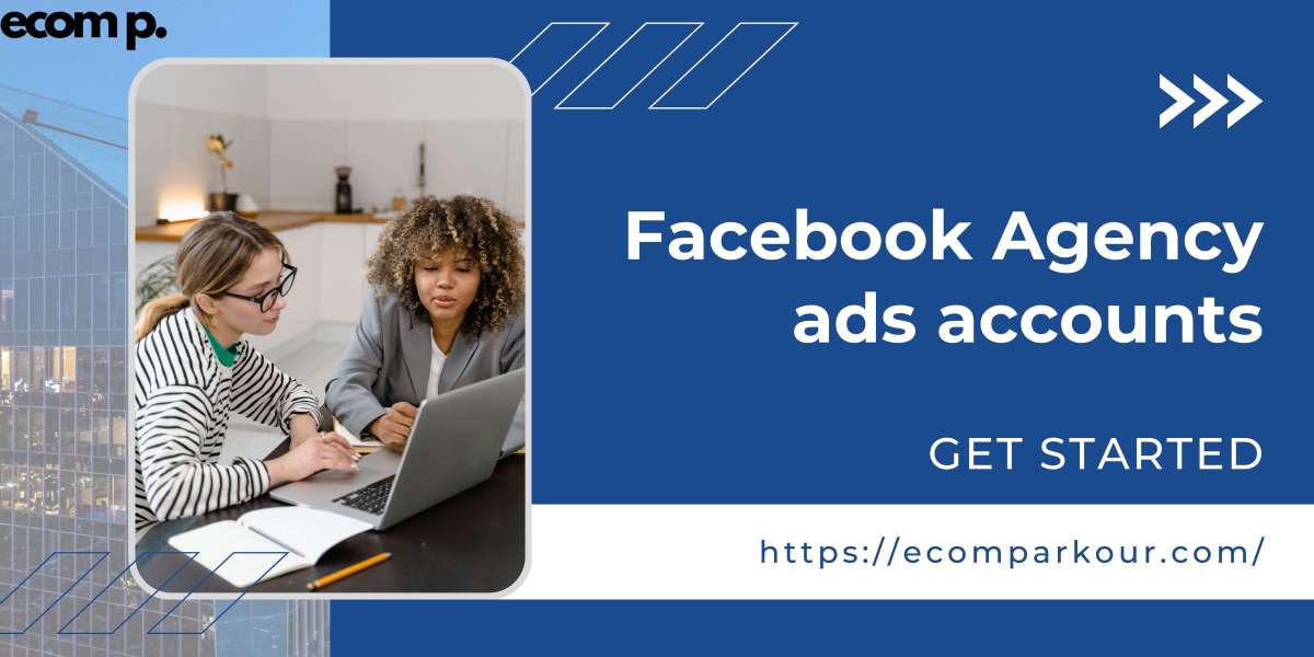 Why use a Facebook agency ads accounts?