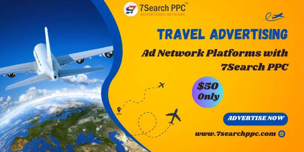 Top 10 Travel Advertising Ad Network Platforms with 7Search PPC