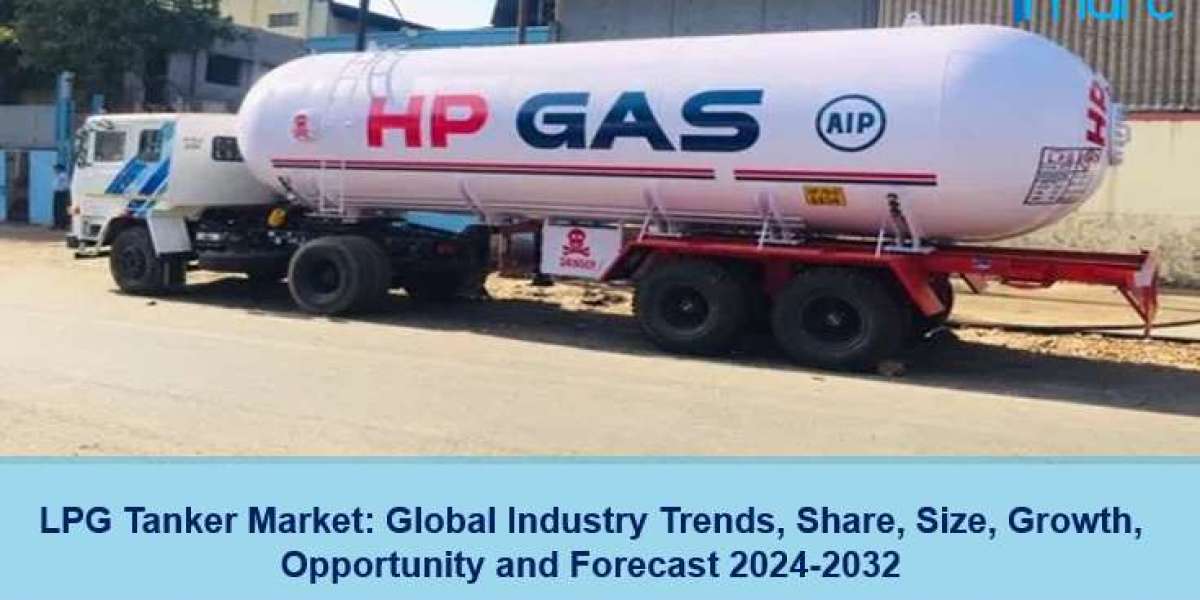 LPG Tanker Market Share, Industry Growth and Opportunity 2024-2032