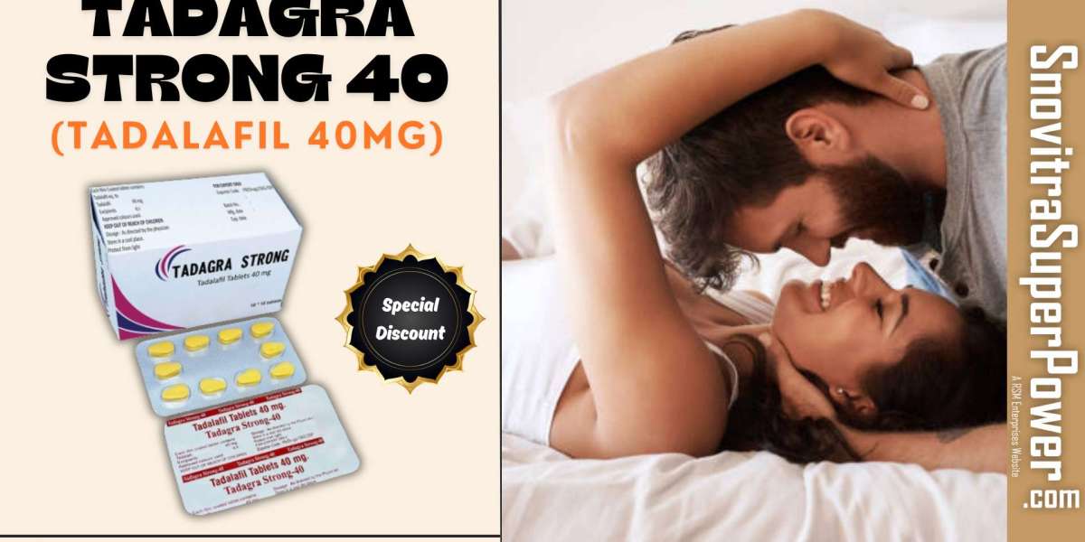 Tadagra Strong 40: An Oral Medication to Manage Erection Failure in Males