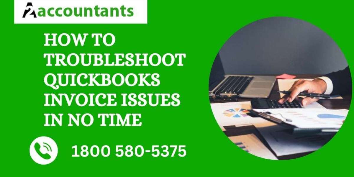 How to Troubleshoot QuickBooks Invoice Issues in No Time