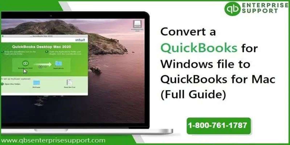 Process to convert a QuickBooks for windows file to QuickBooks for Mac