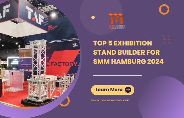 Top 5 exhibition stand builder for SMM Hamburg 2024 - Messe Masters