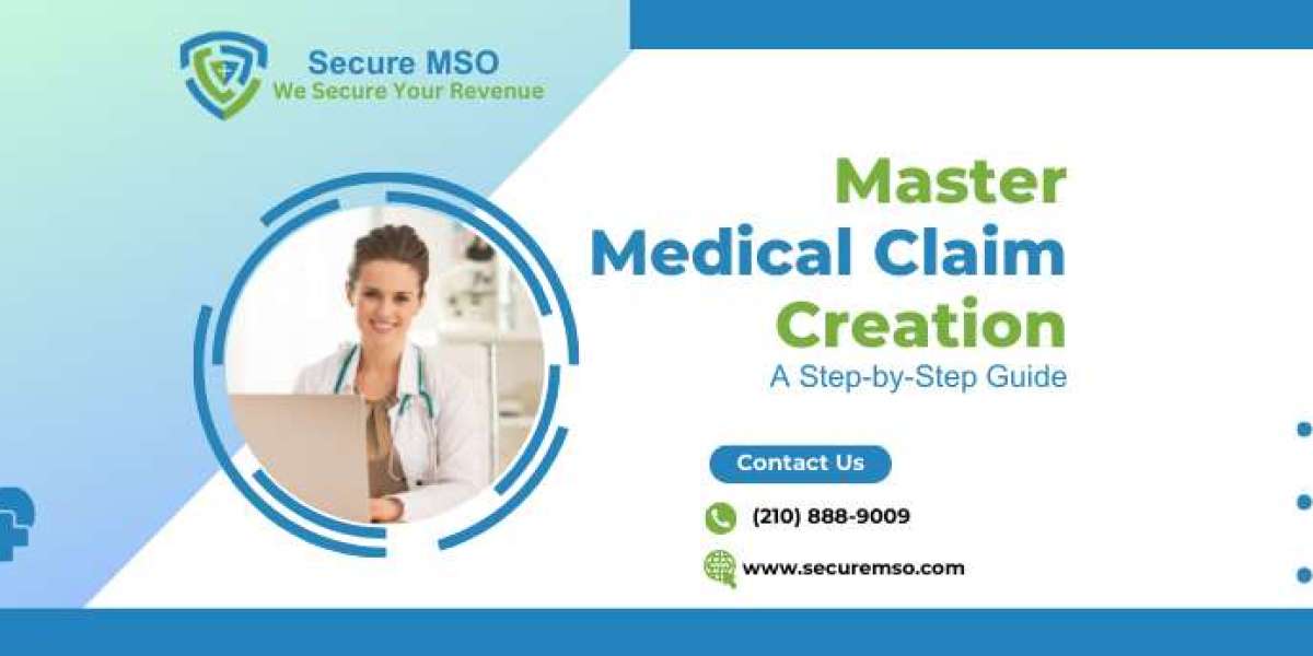 Comprehensive Guide For Medical Claim Creation