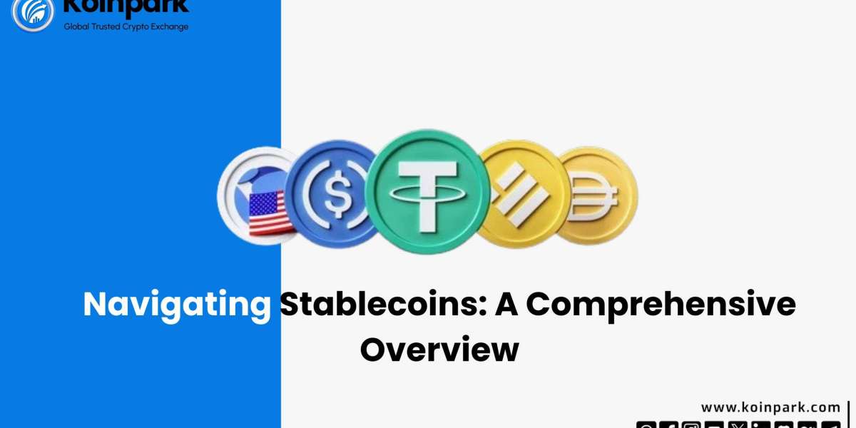 Navigating Stablecoins: A Comprehensive Overview