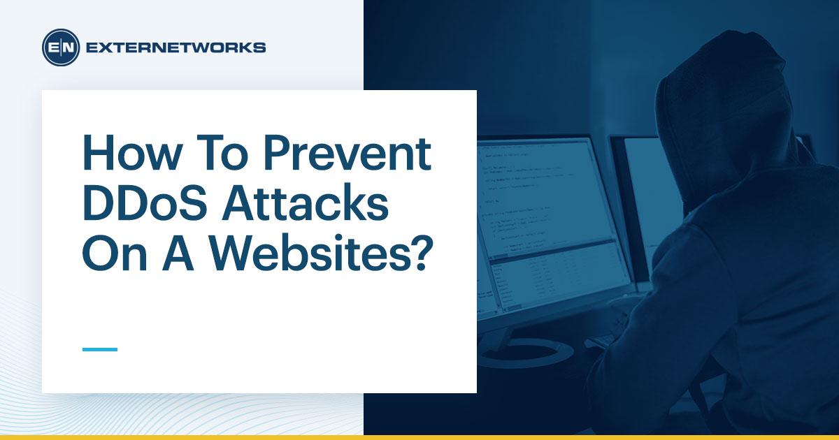 How To Prevent DDoS Attacks On A Websites?