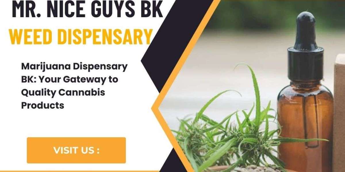 Marijuana Dispensary BK: Your Gateway to Quality Cannabis Products
