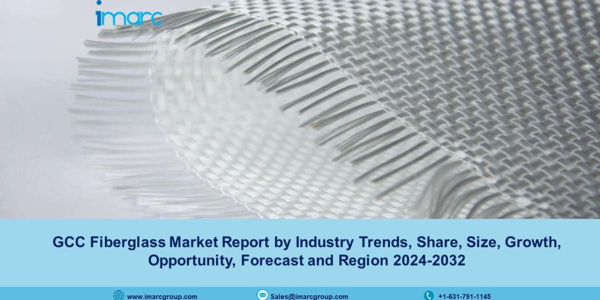 GCC Fiberglass Market Size, Growth, Share, Demand and Forecast 2024-2032