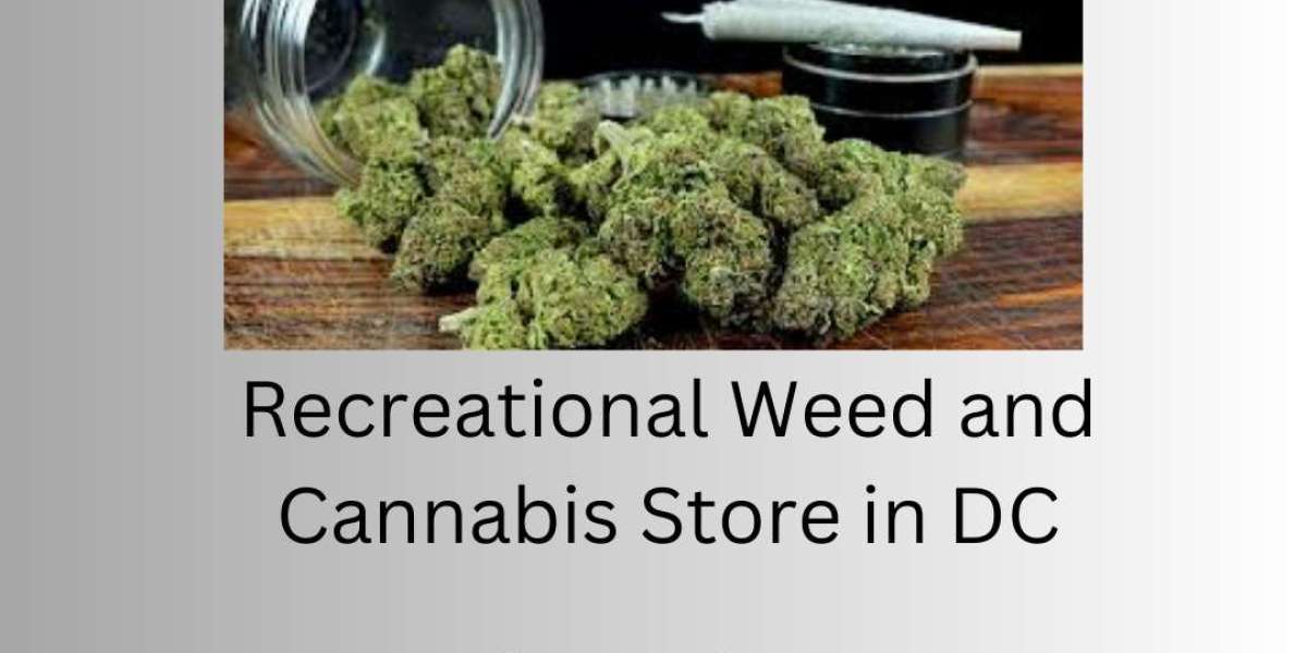 Discover the Best Cannabis Store Near Me in DC: Your Ultimate Guide
