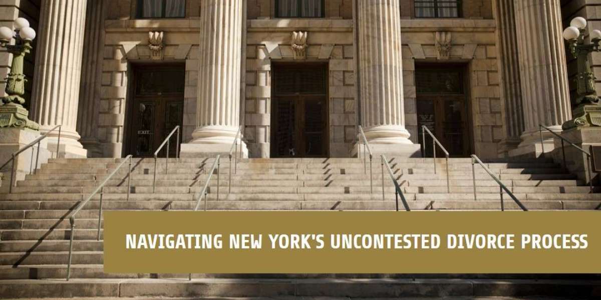 The Benefits of Hiring an Uncontested Divorce Lawyer in New York